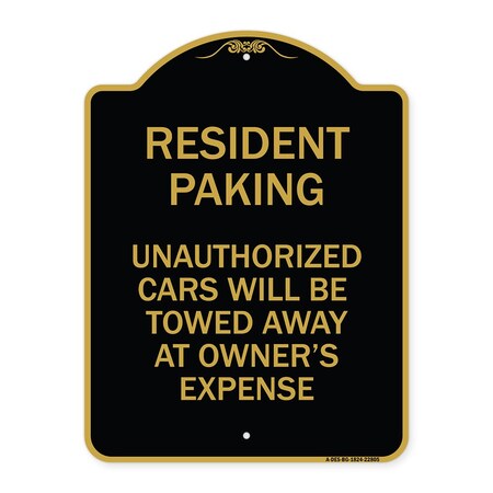 Signmission Tow Away Resident Parking Unauthorized Cars Will Be Towed Away at Owners Expense, BG-1824-22805 A-DES-BG-1824-22805